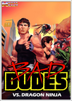 Bad-Dudes-vs.-Dragonninja-01
