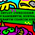 ZbylutOwrzodzienWKamiennymKurwaZajebanymCzarcimKregu